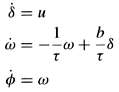The following equations are the model of the roll dynamics